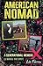 American Nomad by Liz Farrow American Nomad by Liz Farrow