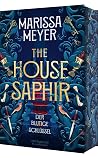 The House Saphir:...