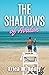 The Shallows of Avalon by Erica M. Reilly