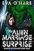 The Alien Marriage Surprise...