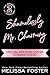 Shamelessly Mr. Charming: Special Edition (The Bradens at Ridgeport Special Editions)