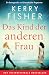 Das Kind der anderen Frau: ...