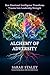 Alchemy of Adversity by Sarah Staley