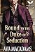 Bound to the Duke of Seduct...