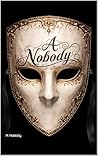 A Nobody: London ...