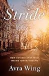 Stride: How I Wal...