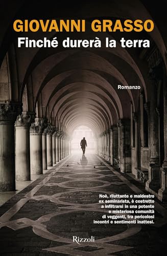 Finché durerà la terra (Italian Edition)
