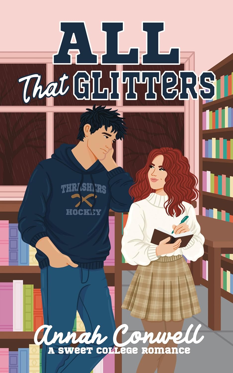 All That Glitters (RomCom University, #2)