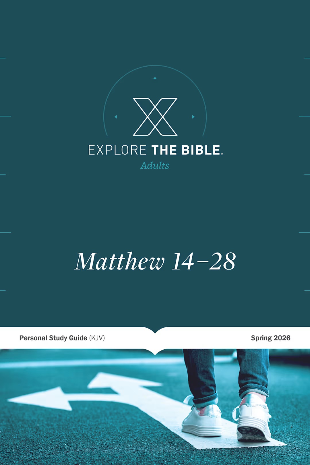 Explore the Bible: Matthews 14-28 (Spring 2026)