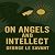On Angels and Intellect