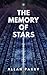 The Memory of Stars