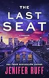 The Last Seat: A ...