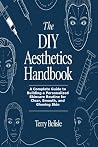 The DIY Aesthetic...
