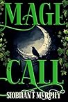 Mage Call: A YA F...