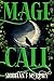 Mage Call: A YA Fantasy of Magic and Rebellion (The Hedgefall Chronicles Book 2)