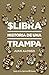 Libra: Historia de una trampa (Spanish Edition)