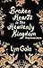 Broken Hearts in the Heavenly Kingdom by Lyn Gala