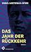 Das Jahr der Rückkehr