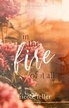 In the Fire of It...