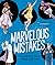 Marvelous Mistakes: Acciden...