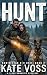 Hunt: A North Star K-9 Unit...