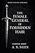 The Female General of Forbidden Hair