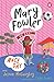 Mary Fowler: Race Day