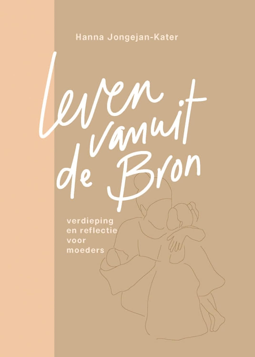 Leven vanuit de Bron: Verdieping en reflectie voor moeders