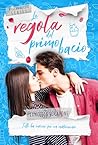 Book cover for La regola del primo bacio (Italian Edition)