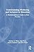 Understanding Wellbeing and Inclusion in Education: A Multidisciplinary Guide to Best Practice