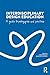 Interdisciplinary Design Education: A Guide to Pedagogies and Practices