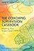 The Coaching Supervision Casebook: Meeting Your Supervisees’ NEEDS (The Professional Coaching Series)