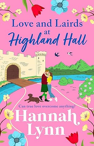 Love and Lairds at Highland Hall (Highland Hall, #3)