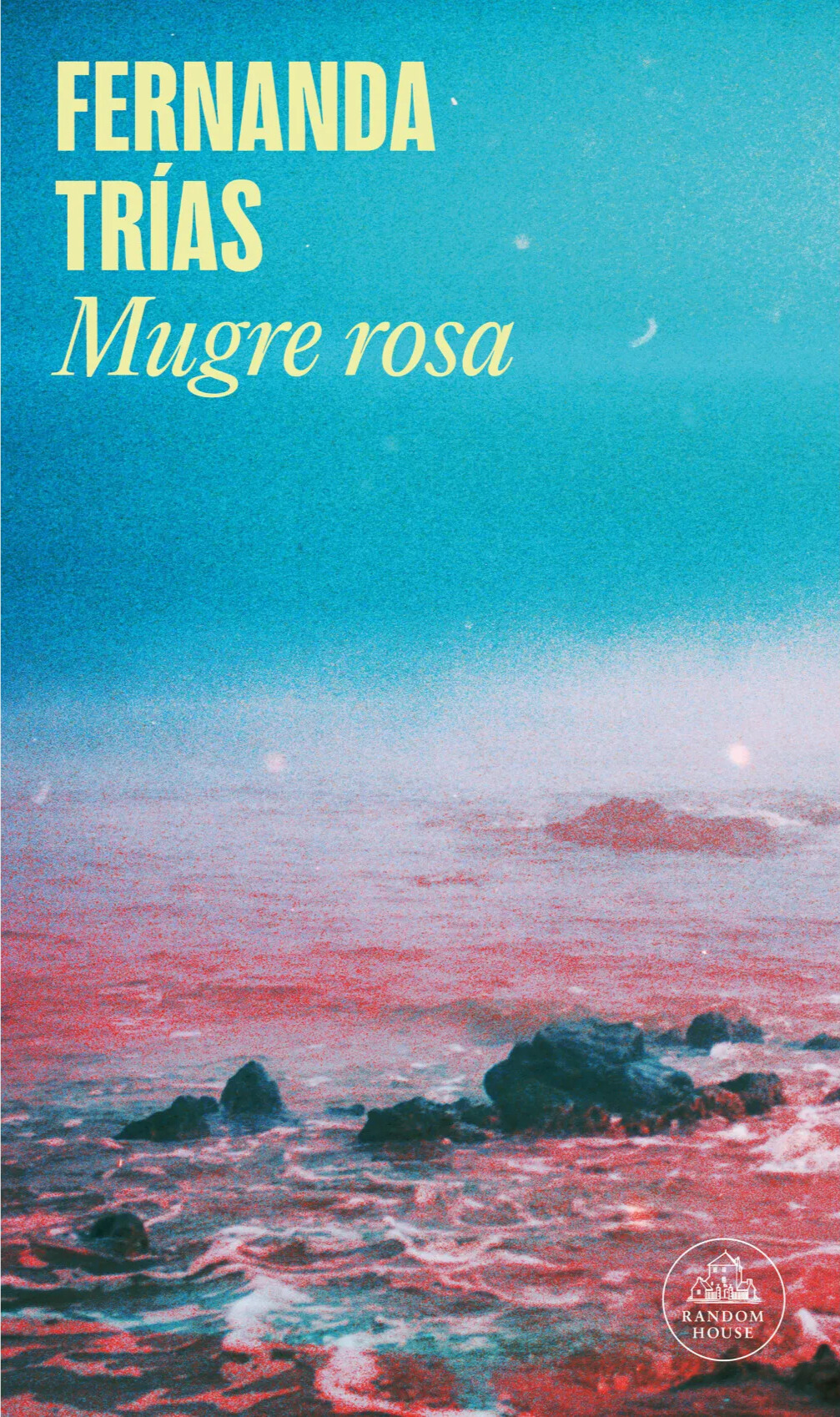 Portada de Mugre rosa, de Fernanda Trías