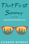 That First Summer...
