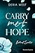Carry me to Hope - Beloved ...