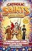 Catholic Saints For Kids by Theresa M. Callahan