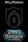 Hostile Takeover:...