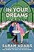 In Your Dreams (When in Rome, #4)