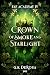 Crown of Smoke and Starlight: Fae Academy Romantasy mit Spice (German Edition)