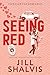 Seeing Red (Firefighter Romance Book 1)