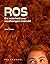 ROS: De waarheid over roodharigen ontkruld (Dutch Edition)