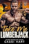 Take Me Lumberjack