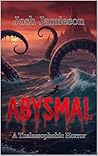 Abysmal: A Thalas...