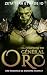 La Compagne du Général Orc:...