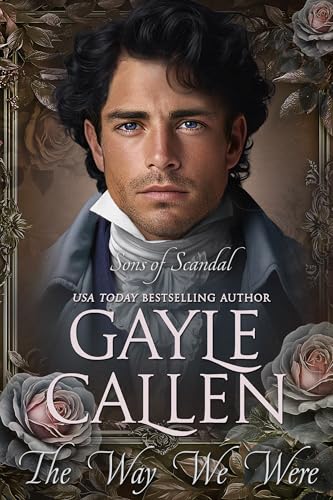 The Way We Were (Sons of Scandal Book 7)