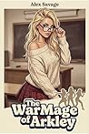 The WarMage of Ar...