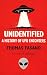 Unidentified: A History of ...