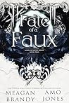 Fate of a Faux