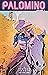 Palomino Volume 5 (Palomino...